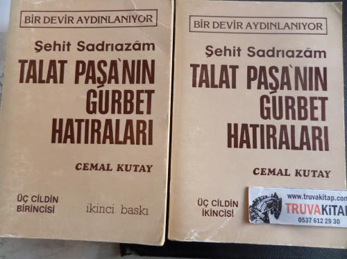 Şehit Sadrıazam Talat Paşa'nın Gurbet Hatıraları 1-2