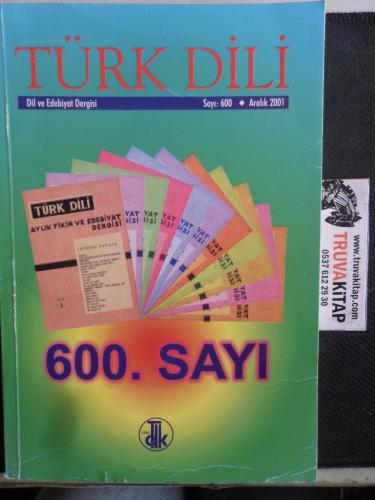 Türk Dili Dergisi 2001 / 600