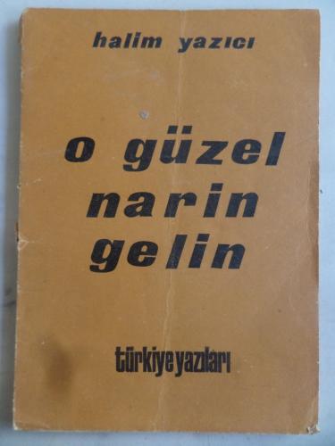 O Güzel Narin Gelin