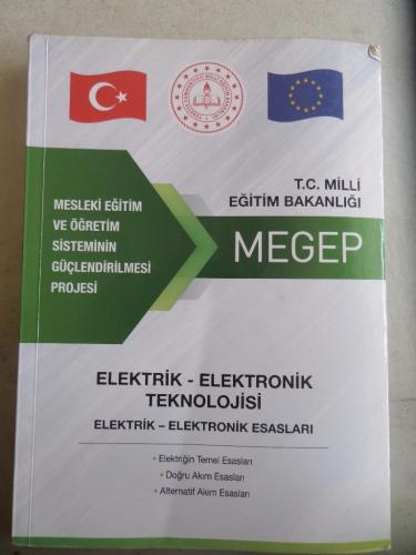 MEGEP Elektrik - Elektronik Teknolojisi Elektrik - Elektronik Esasları