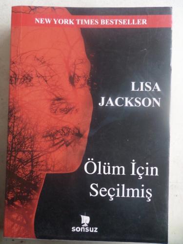 Ölüm İçin Seçilmiş Lisa Jackson