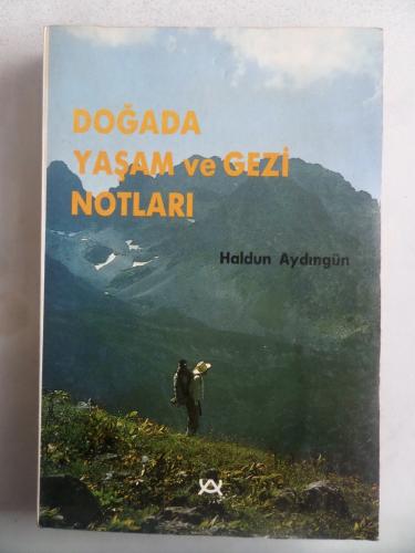 Doğada Yaşam ve Gezi Notları