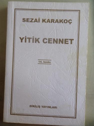 Yitik Cennet Sezai Karakoç
