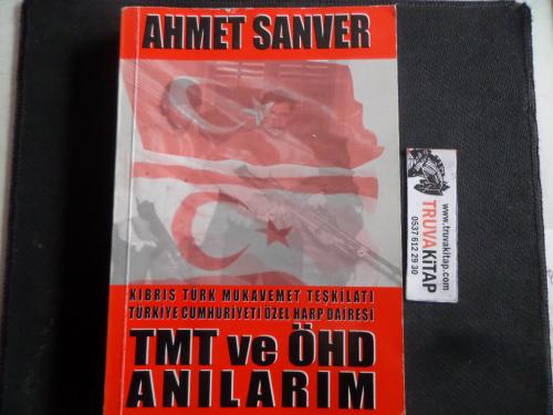 TMT ve ÖHD Anılarım