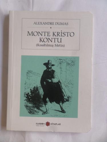 Monte Kristo Kontu ( Kısaltılmış Metin ) Alexandre Dumas