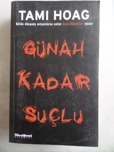 Günah Kadar Suçlu ( Cep Boy ) Tami Hoag