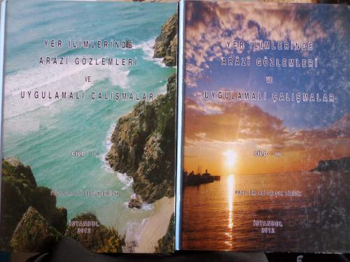 Yer İlimlerinde Arazi Gözlemleri ve Uygulamalı Çalışmalar Cild I-II Al