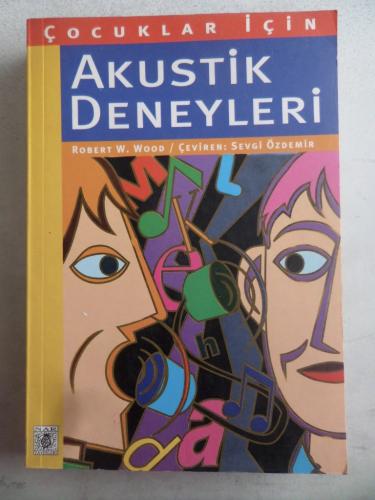 Çocuklar İçin Akustik Deneyleri Robert W. Wood