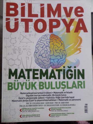 Bilim ve Ütopya 2020 / 315 - Matematiğin Büyük Buluşları