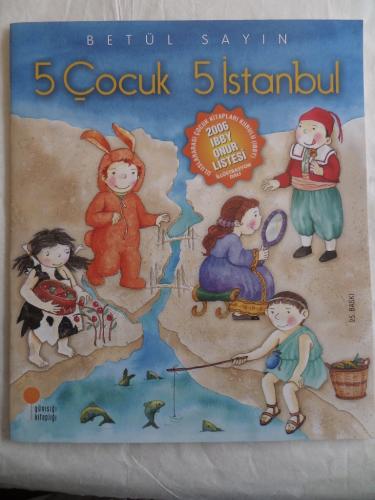 5 Çocuk 5 İstanbul Betül Sayın