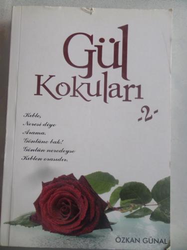 Gül Kokuları 2 Özkan Günal