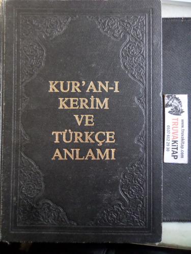 Kur'an-ı Kerim ve Türkçe Anlamı