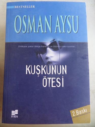 Kuşkunun Ötesi Osman Aysu