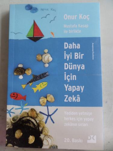 Daha İyi Bir Dünya İçin Yapay Zeka