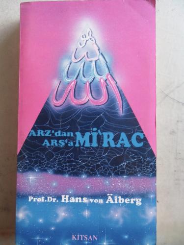 Arz'dan Arş'a Mi'rac 2. Cilt Hans Von Aiberg