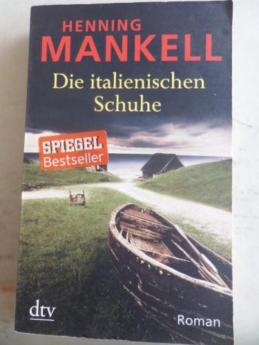 Die İtalienischen Schuhe Henning Mankell