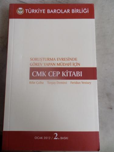 Soruşturma Evresinde Görev Yapan Müdafi İçin CMK Cep Kitabı
