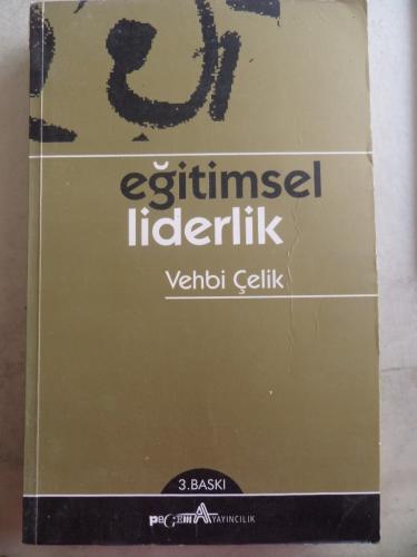 Eğitimsel Liderlik