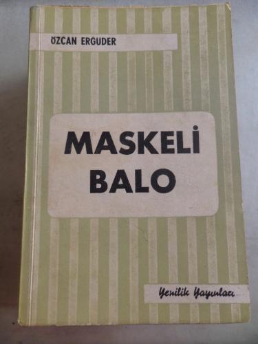 Maskeli Balo Özcan Ergüder