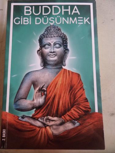 Buddha Gibi Düşünmek
