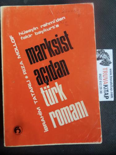 Marksist Açıdan Türk Romanı - Hüseyin Rahmi'den Fakir Baykurt'a