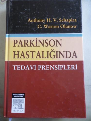 Parkinson Hastalığında Tedavi Prensipleri Anthony H. V. Schapira