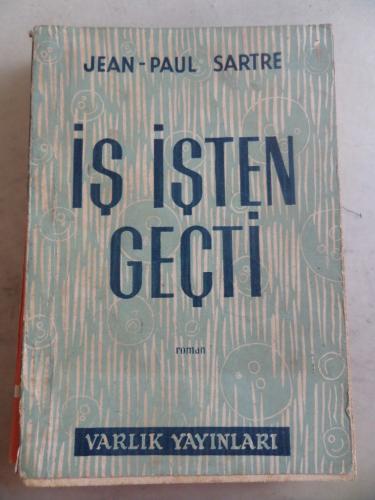 İş İşten Geçti Jean Paul Sartre