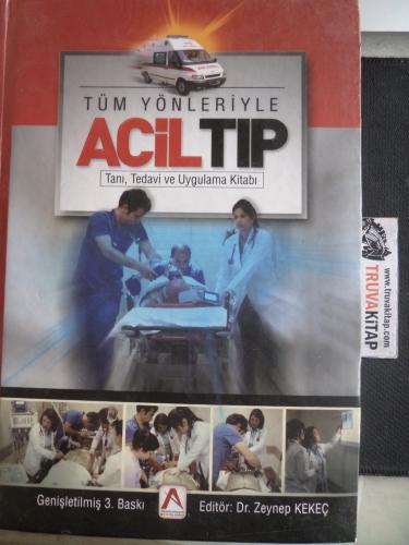 Tüm Yönleriyle Acil Tıp