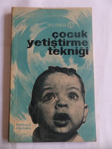 Çocuk Yetiştirme Tekniği