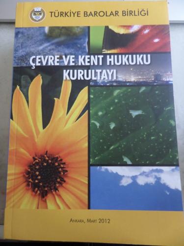 Çevre ve Kent Hukuku Kurultayı