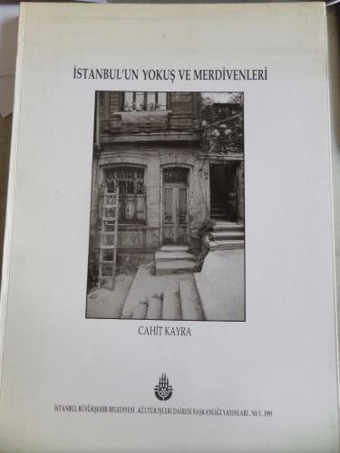 İstanbul'un Yokuş ve Merdivenleri Cahit Kayra