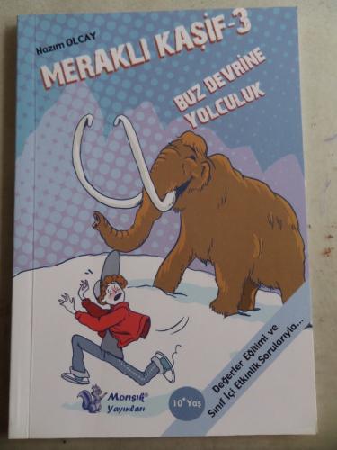 Meraklı Kaşif 3 - Buz Devrine Yolculuk