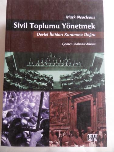 Sivil Toplumu Yönetmek Devlet İktidarı Kuramına Doğru Mark Neocleous