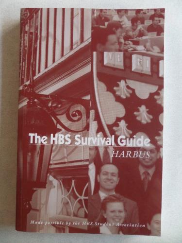 The HBS Survival Guide