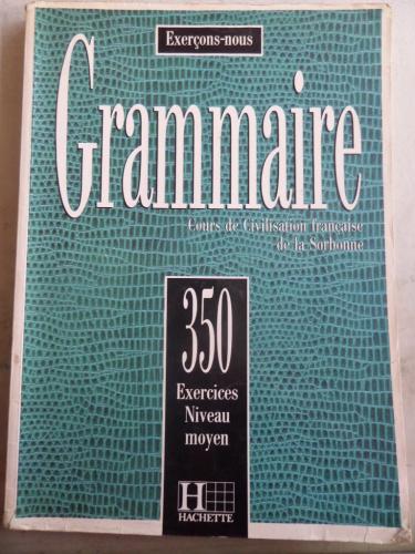 Grammaire 350 Exercises Niveau Moyen