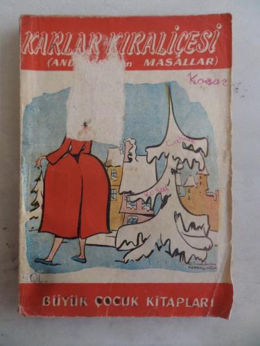 Karlar Kraliçesi ( Andersen Masallar )