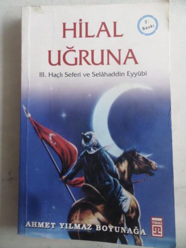 Hilal Uğruna Ahmet Yılmaz Boyunağa