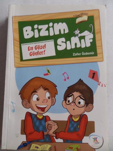 Bizim Sınıf 1 - En Güzel Günler