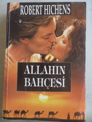 Allahın Bahçesi Robert Hichens