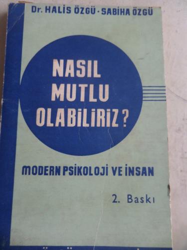 Nasıl Mutlu Olabiliriz