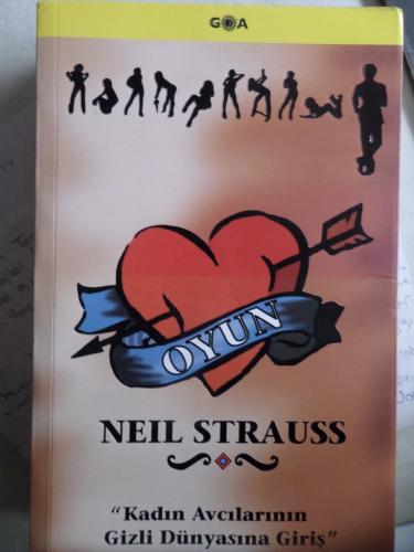 Oyun ''Kadın Avcılarının Gizli Dünyasına Giriş'' Neil Strauss