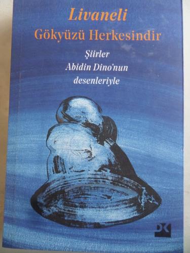 Gökyüzü Herkesindir Zülfü Livaneli