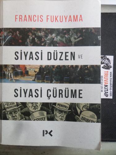 Siyasi Düzen ve Siyasi Çürüme