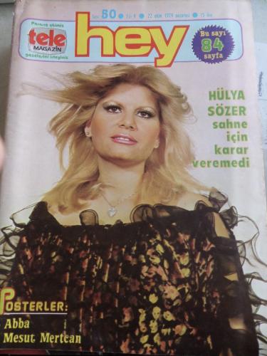 Hey Dergisi 1979 / 50 Kapak Hülya Sözer Sahne İçin Karar Veremedi - Po