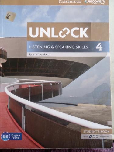 Unlock 4 Listening & Speaking Skills Lewis Lansford