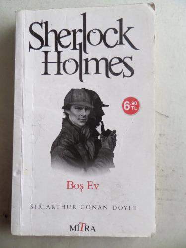 Sherlock Holmes Boş Ev Sir Arthur Conan Doyle