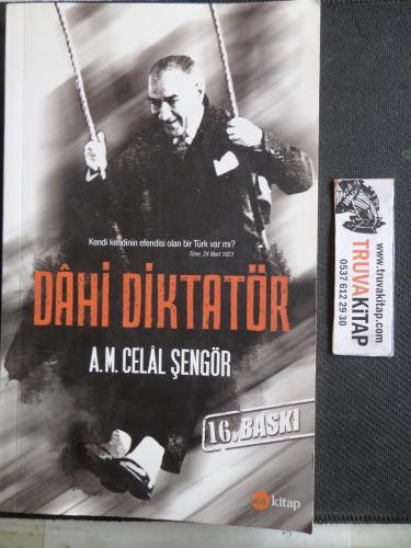 Dahi Diktatör A. M. Celal Şengör