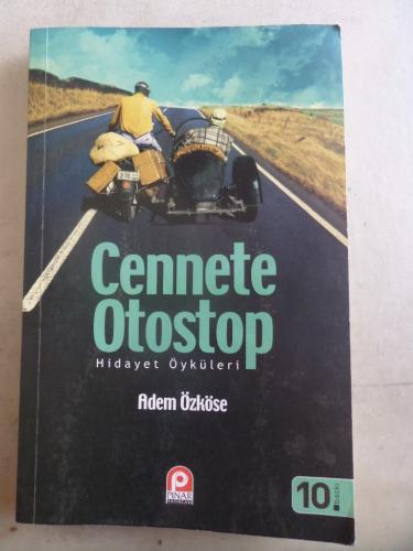 Cennete Otostop Adem Özköse