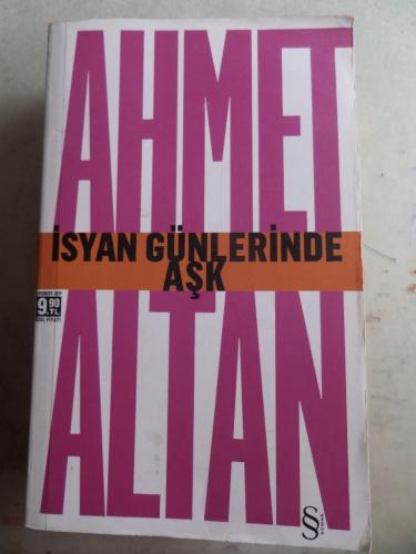 İsyan Günlerinde Aşk ( Cep Boy ) Ahmet Altan