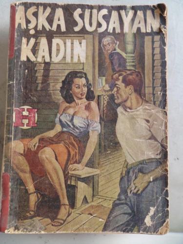 Aşka Susayan Kadın